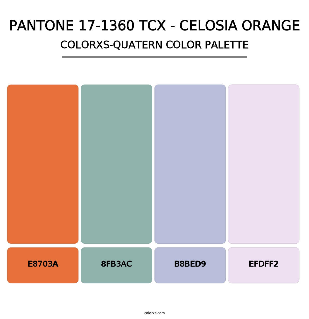 PANTONE 17-1360 TCX - Celosia Orange - Colorxs Quatern Palette