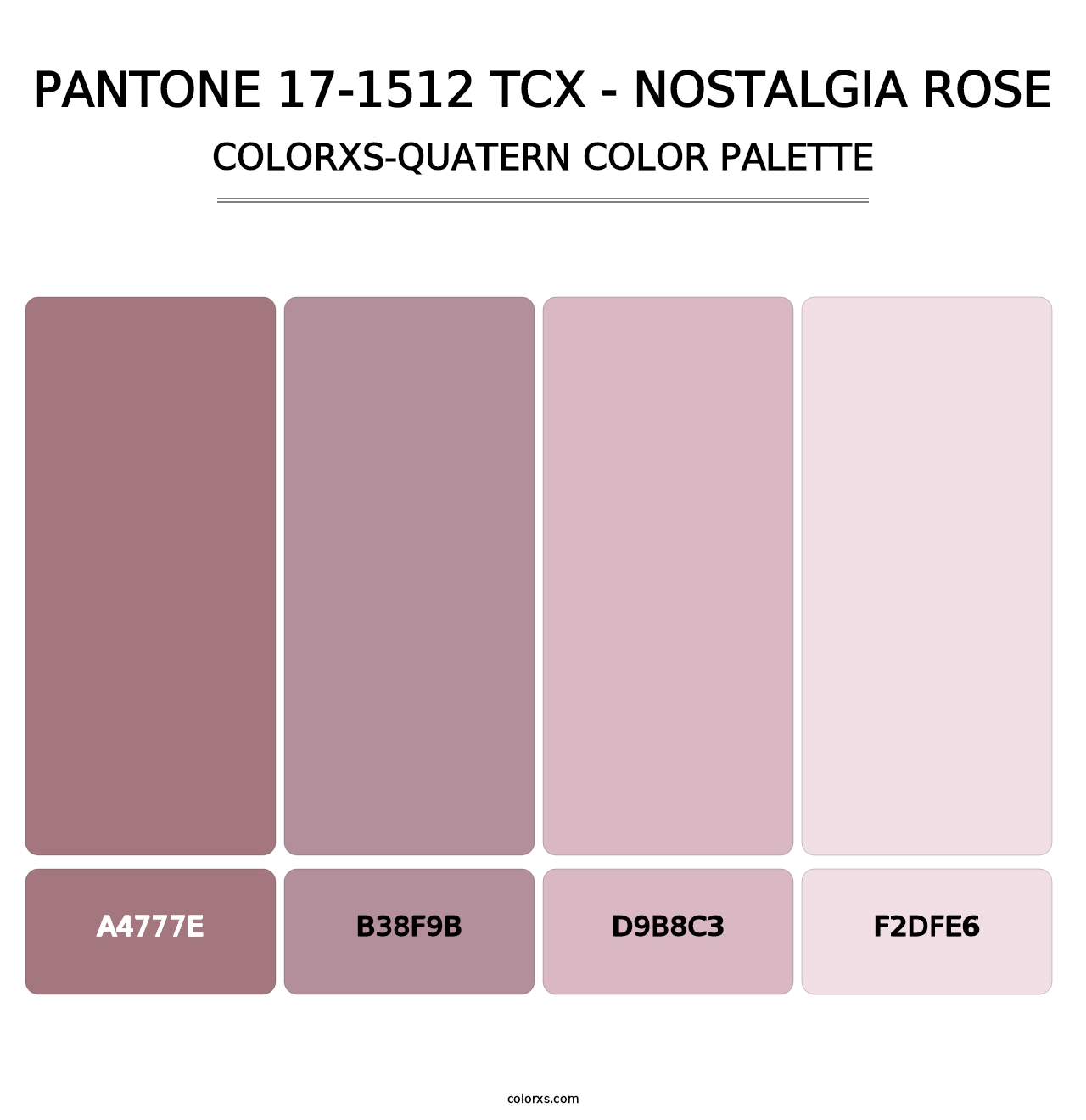 PANTONE 17-1512 TCX - Nostalgia Rose - Colorxs Quatern Palette