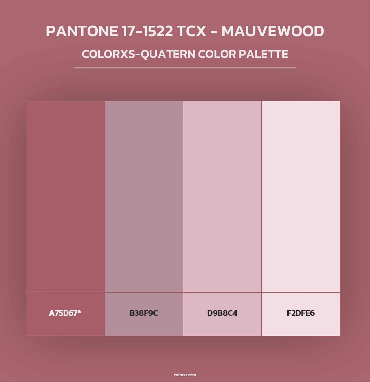 PANTONE 17-1522 TCX - Mauvewood - Colorxs Quad Palette