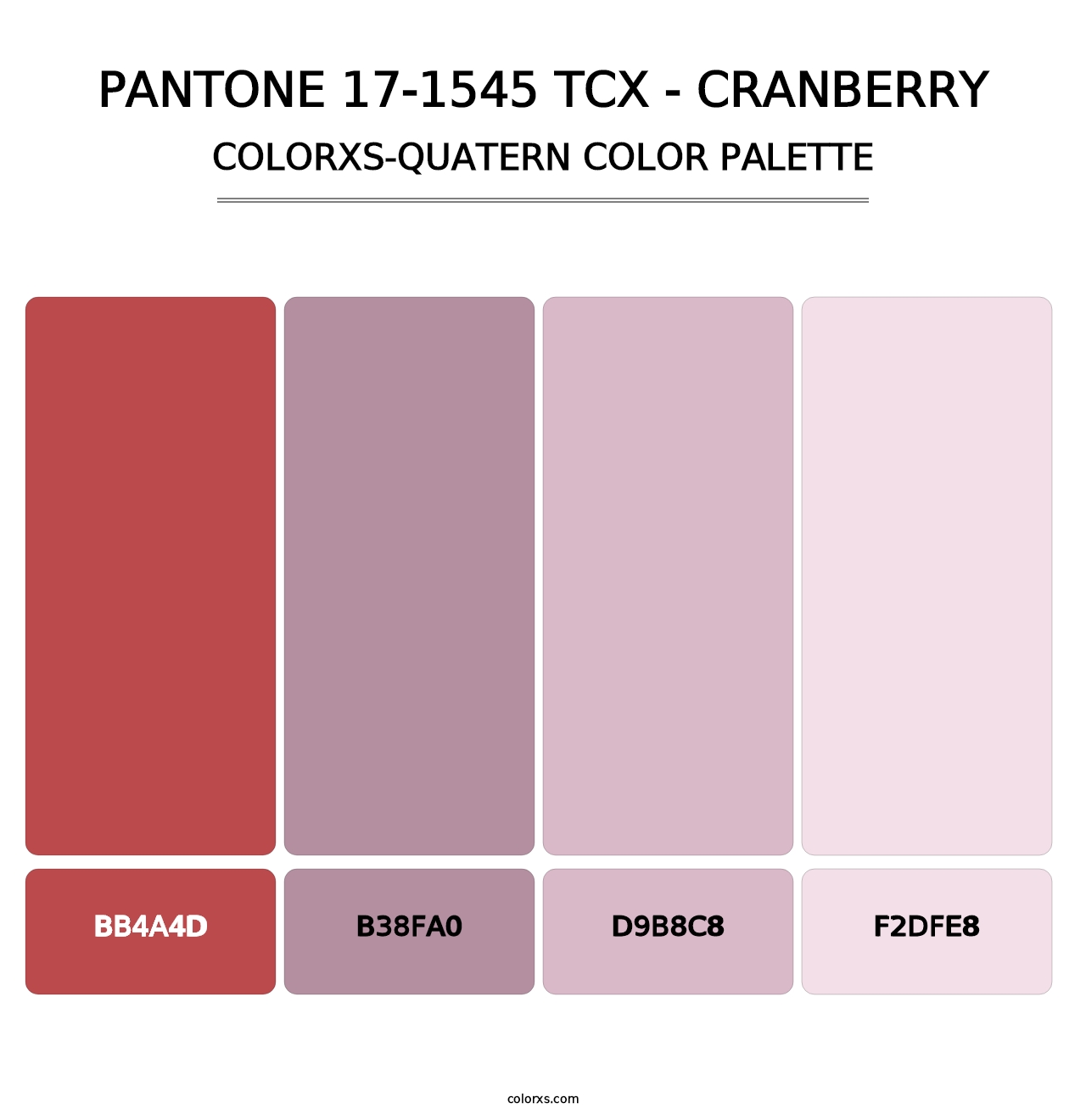 PANTONE 17-1545 TCX - Cranberry - Colorxs Quatern Palette