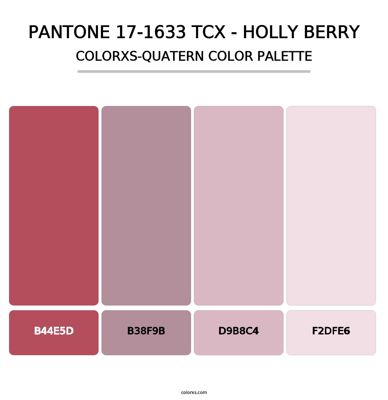 PANTONE 17-1633 TCX - Holly Berry - Colorxs Quatern Palette