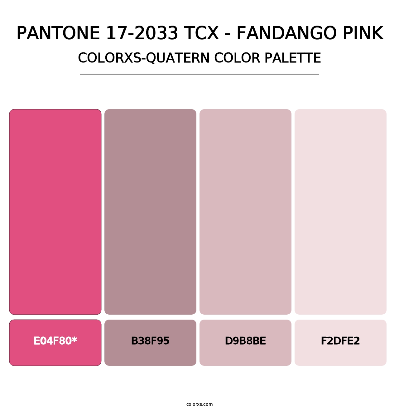 PANTONE 17-2033 TCX - Fandango Pink - Colorxs Quatern Palette