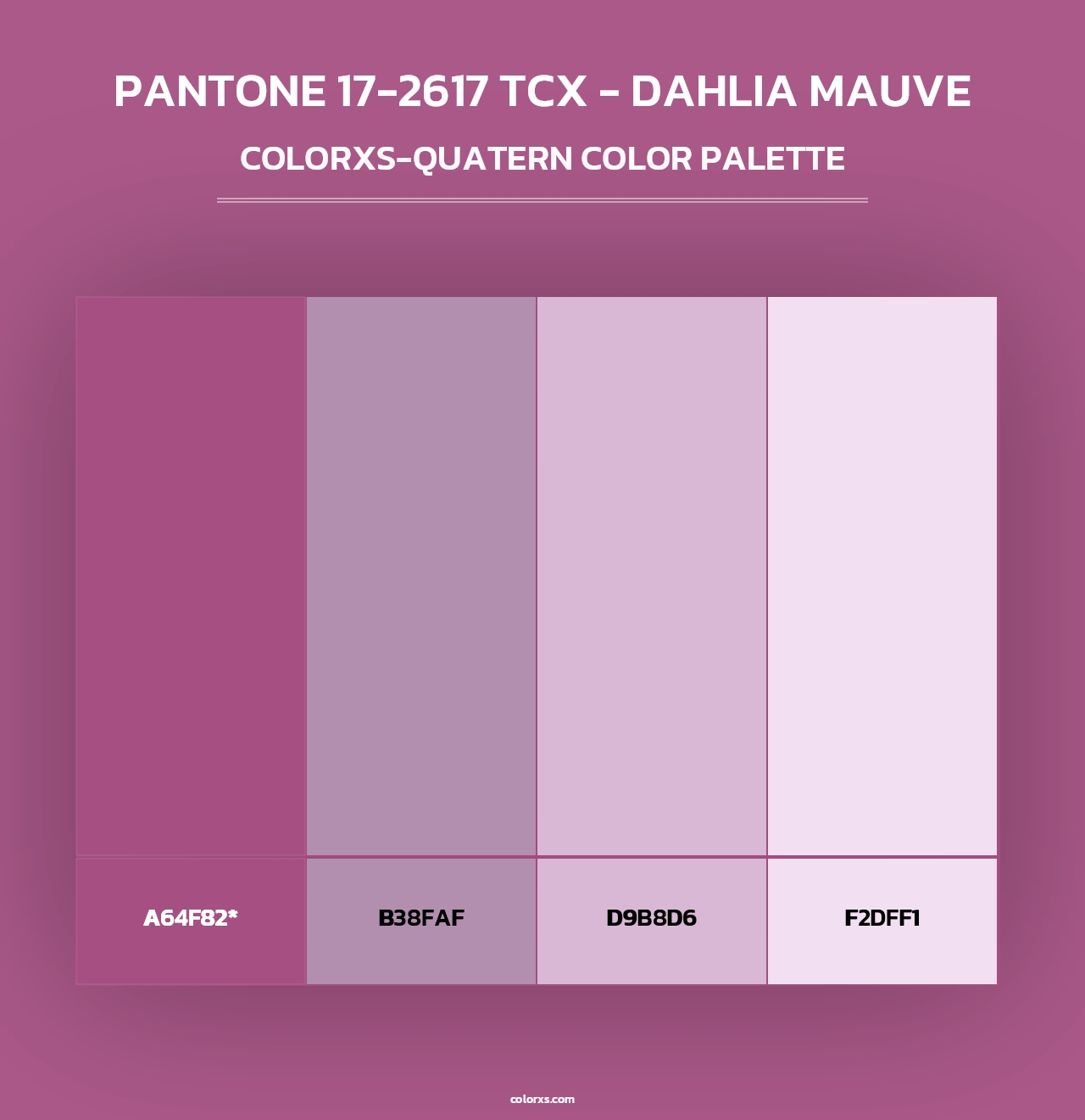 PANTONE 17-2617 TCX - Dahlia Mauve - Colorxs Quad Palette