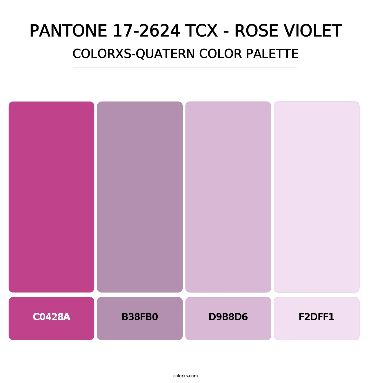 PANTONE 17-2624 TCX - Rose Violet - Colorxs Quatern Palette
