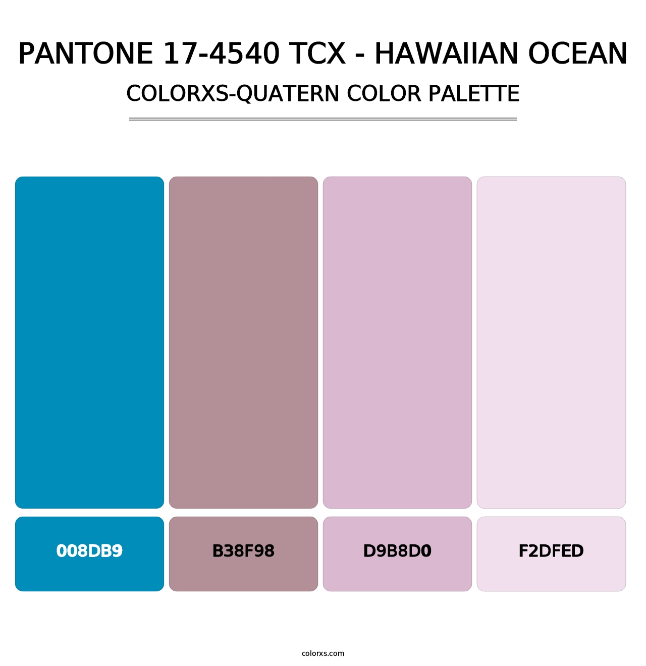 PANTONE 17-4540 TCX - Hawaiian Ocean - Colorxs Quatern Palette