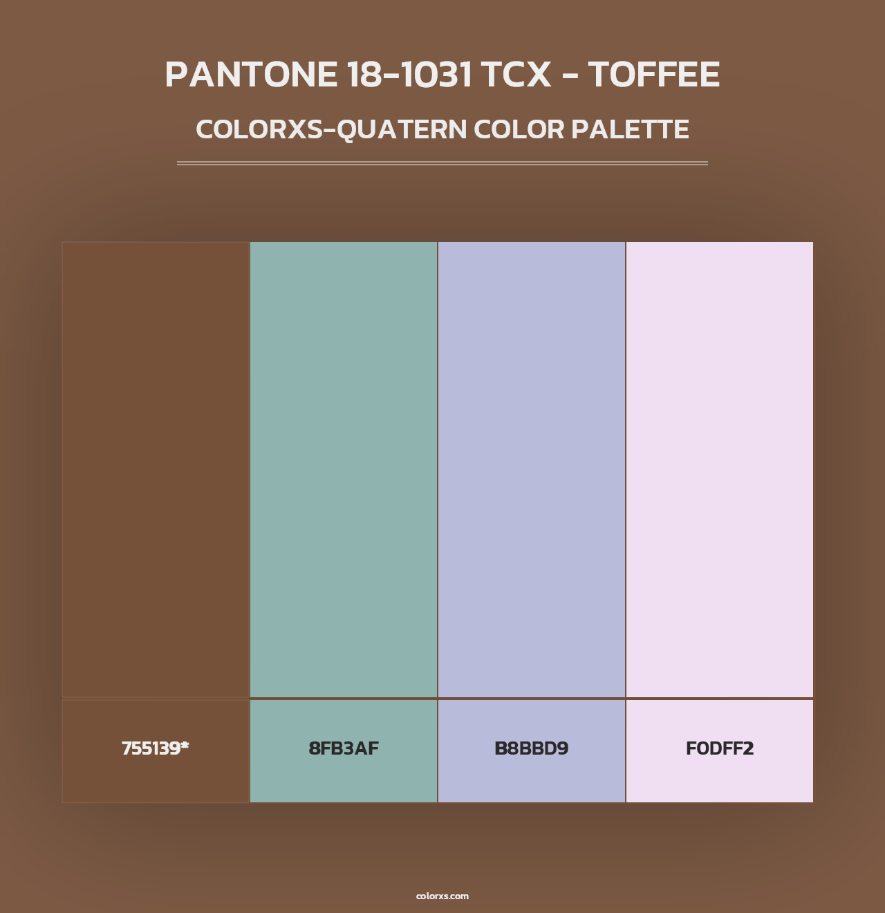 PANTONE 18-1031 TCX - Toffee - Colorxs Quad Palette