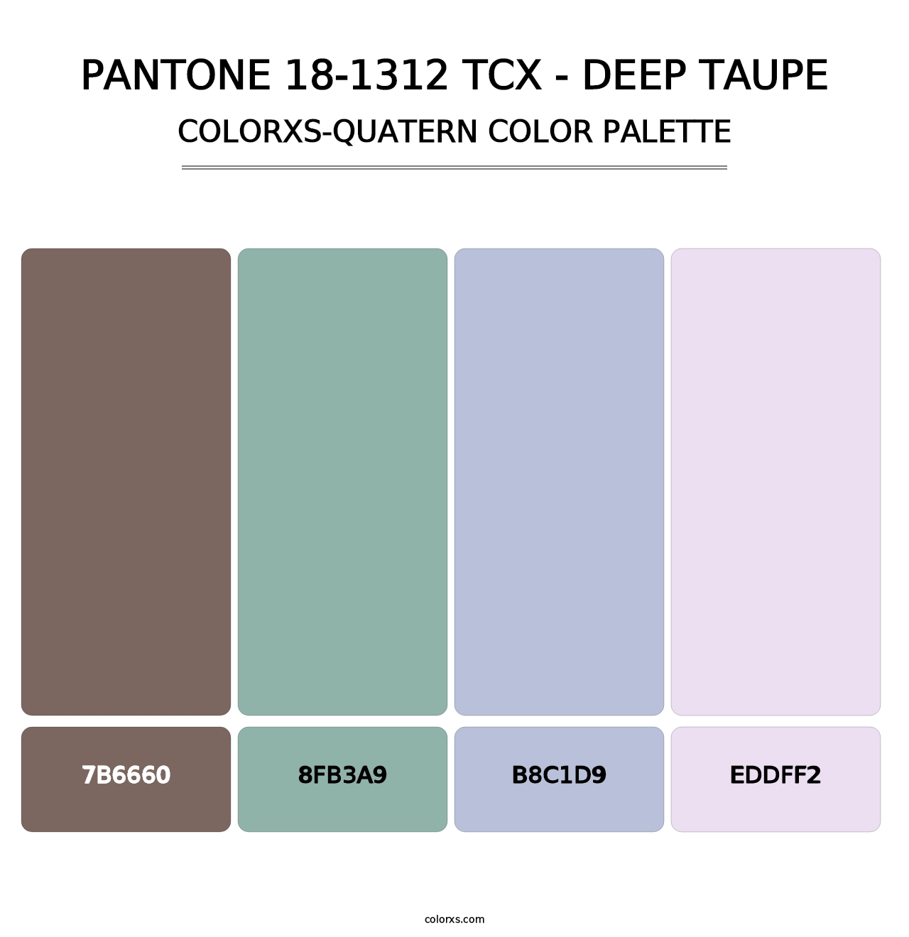 PANTONE 18-1312 TCX - Deep Taupe - Colorxs Quatern Palette