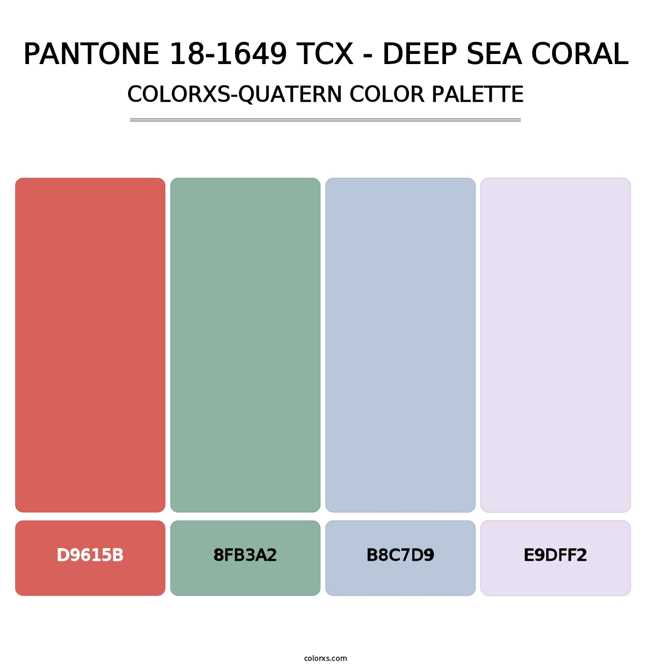 PANTONE 18-1649 TCX - Deep Sea Coral - Colorxs Quatern Palette