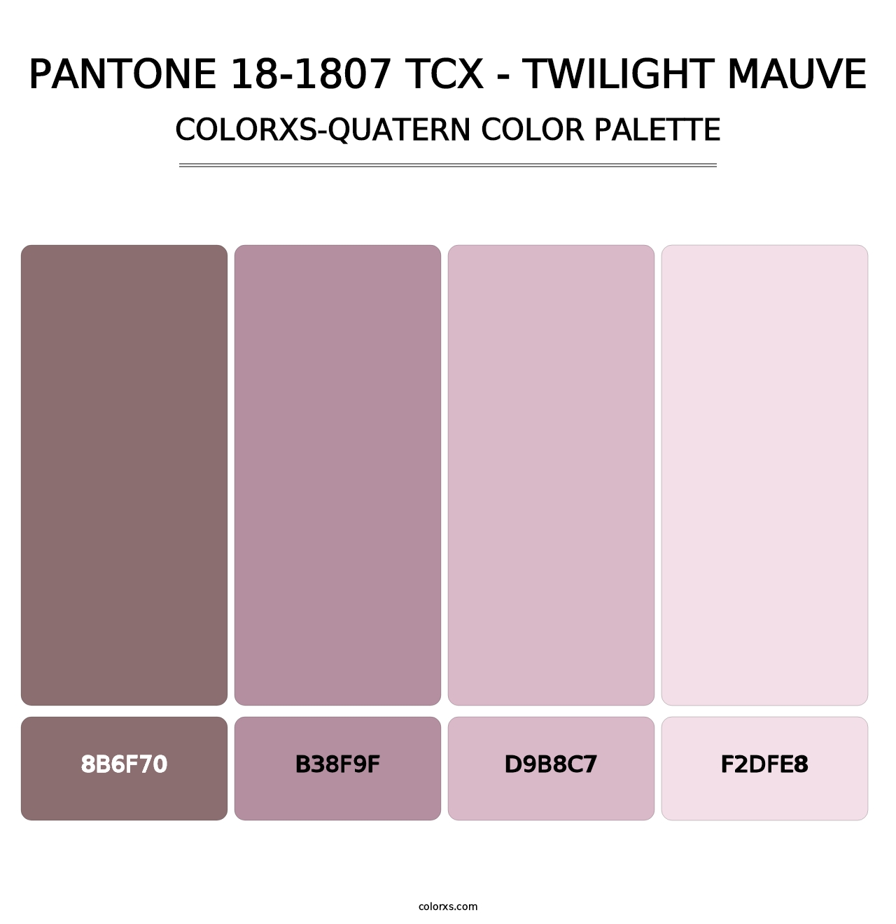 PANTONE 18-1807 TCX - Twilight Mauve - Colorxs Quatern Palette