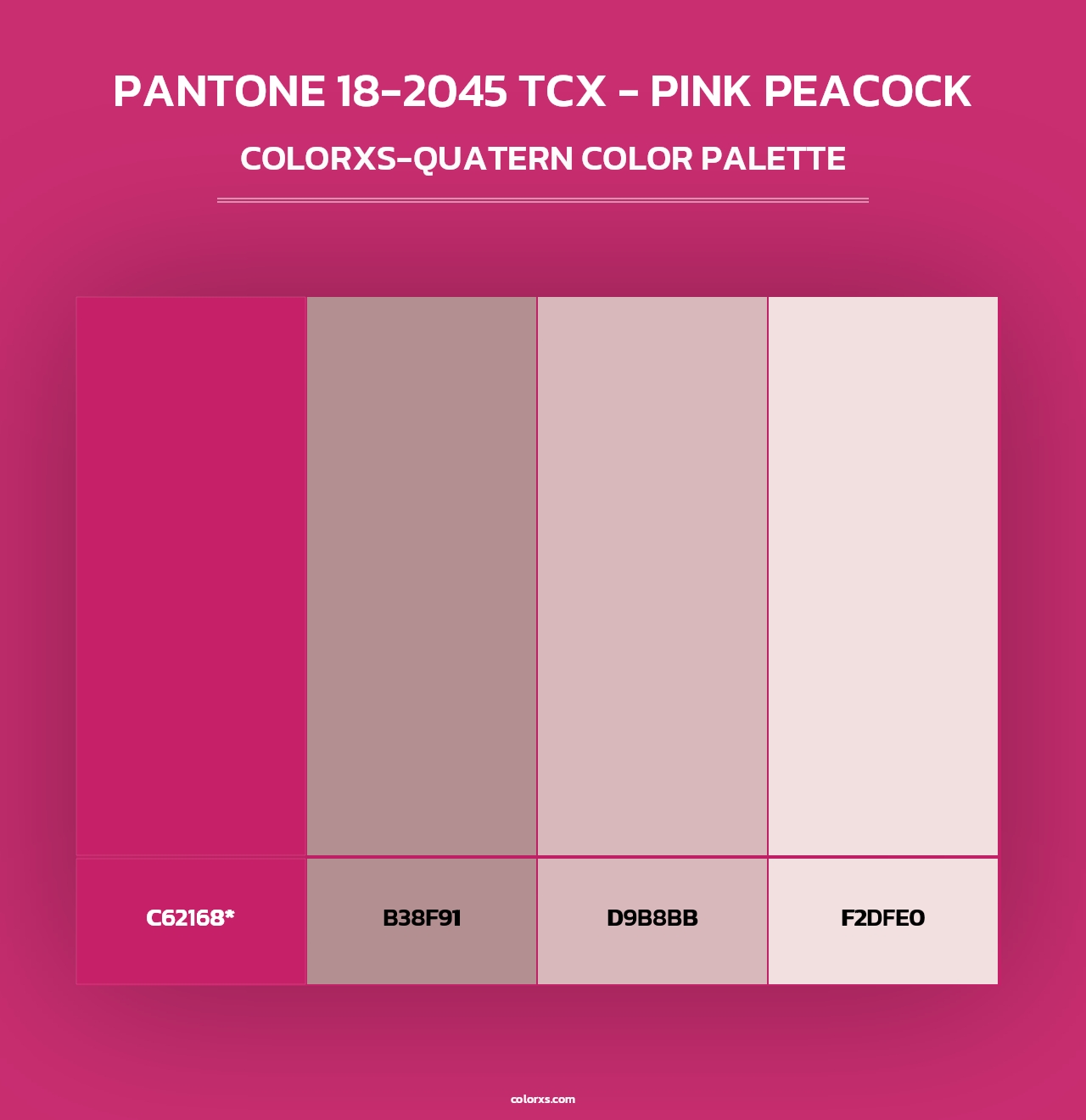 PANTONE 18-2045 TCX - Pink Peacock - Colorxs Quad Palette