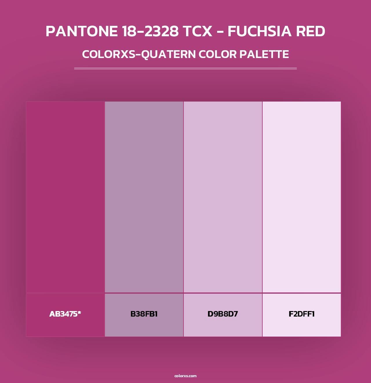 PANTONE 18-2328 TCX - Fuchsia Red - Colorxs Quad Palette