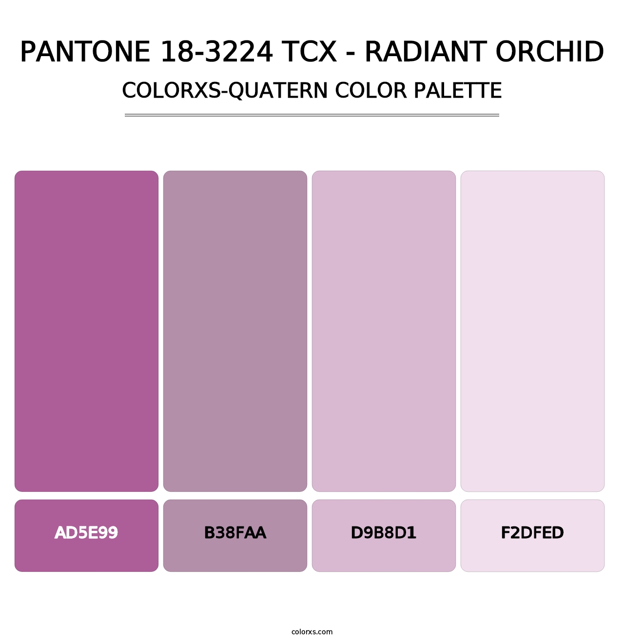 PANTONE 18-3224 TCX - Radiant Orchid - Colorxs Quatern Palette
