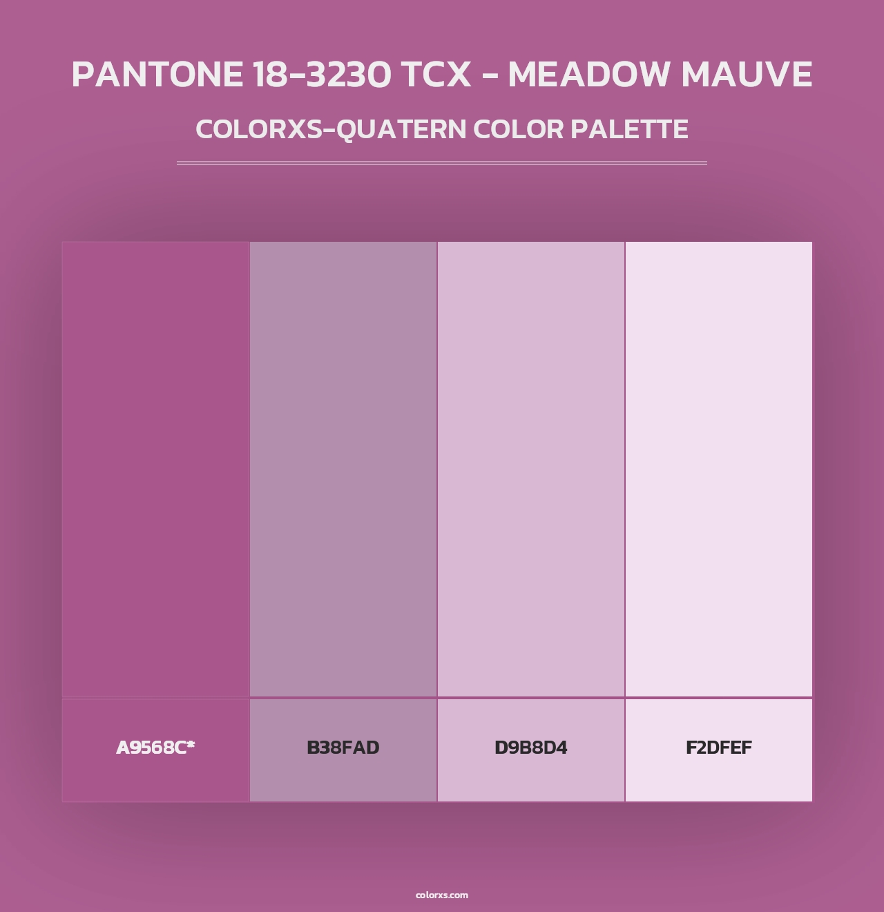 PANTONE 18-3230 TCX - Meadow Mauve - Colorxs Quad Palette