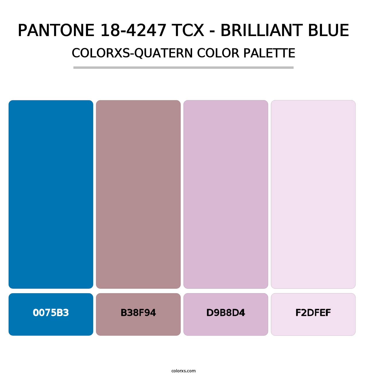 PANTONE 18-4247 TCX - Brilliant Blue - Colorxs Quatern Palette