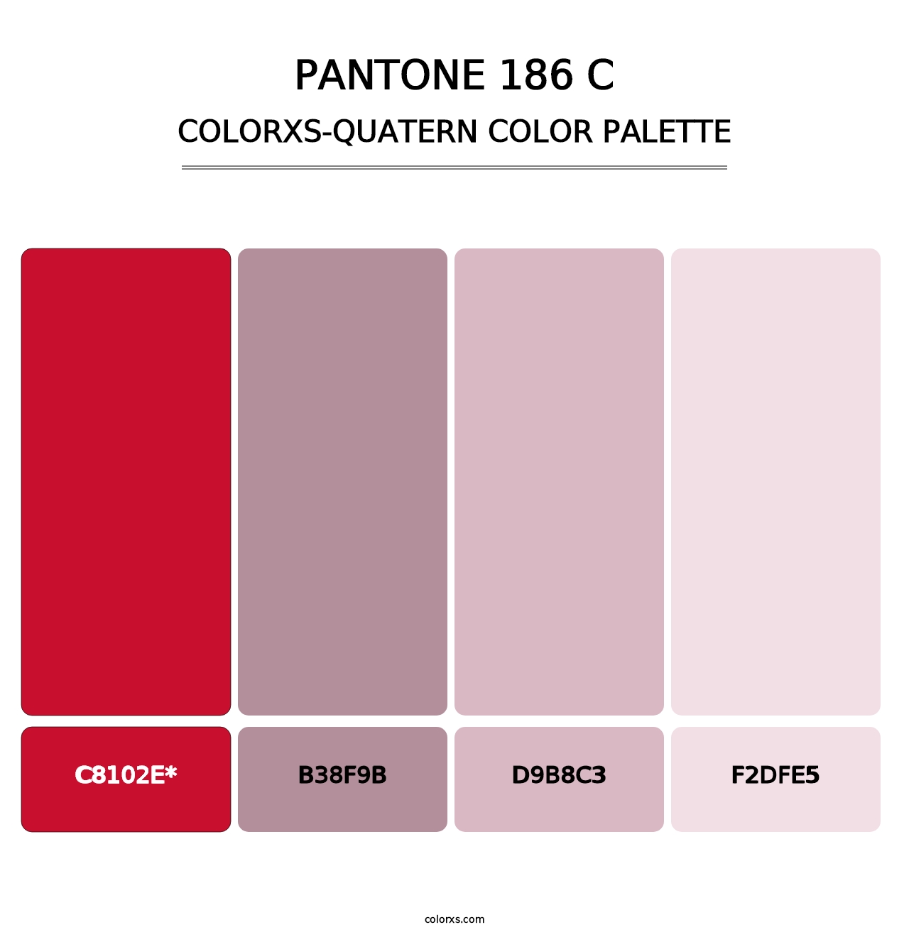 PANTONE 186 C - Colorxs Quatern Palette