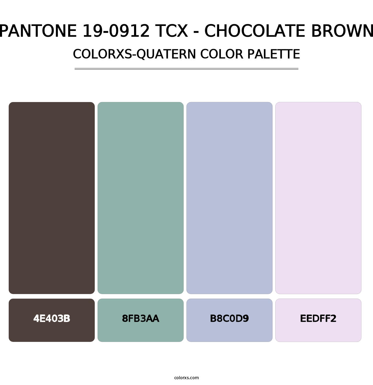PANTONE 19-0912 TCX - Chocolate Brown - Colorxs Quatern Palette