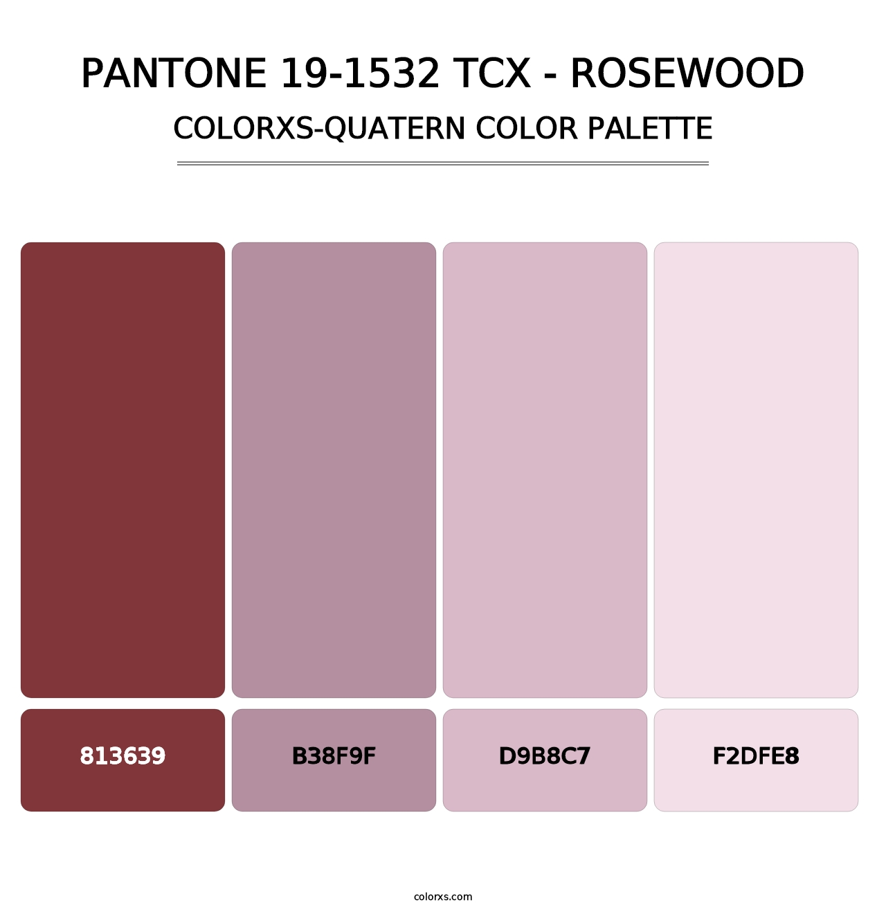 PANTONE 19-1532 TCX - Rosewood - Colorxs Quatern Palette