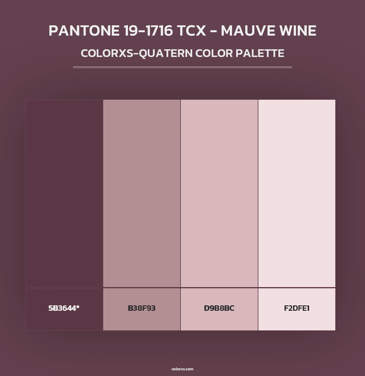 PANTONE 19-1716 TCX - Mauve Wine - Colorxs Quad Palette