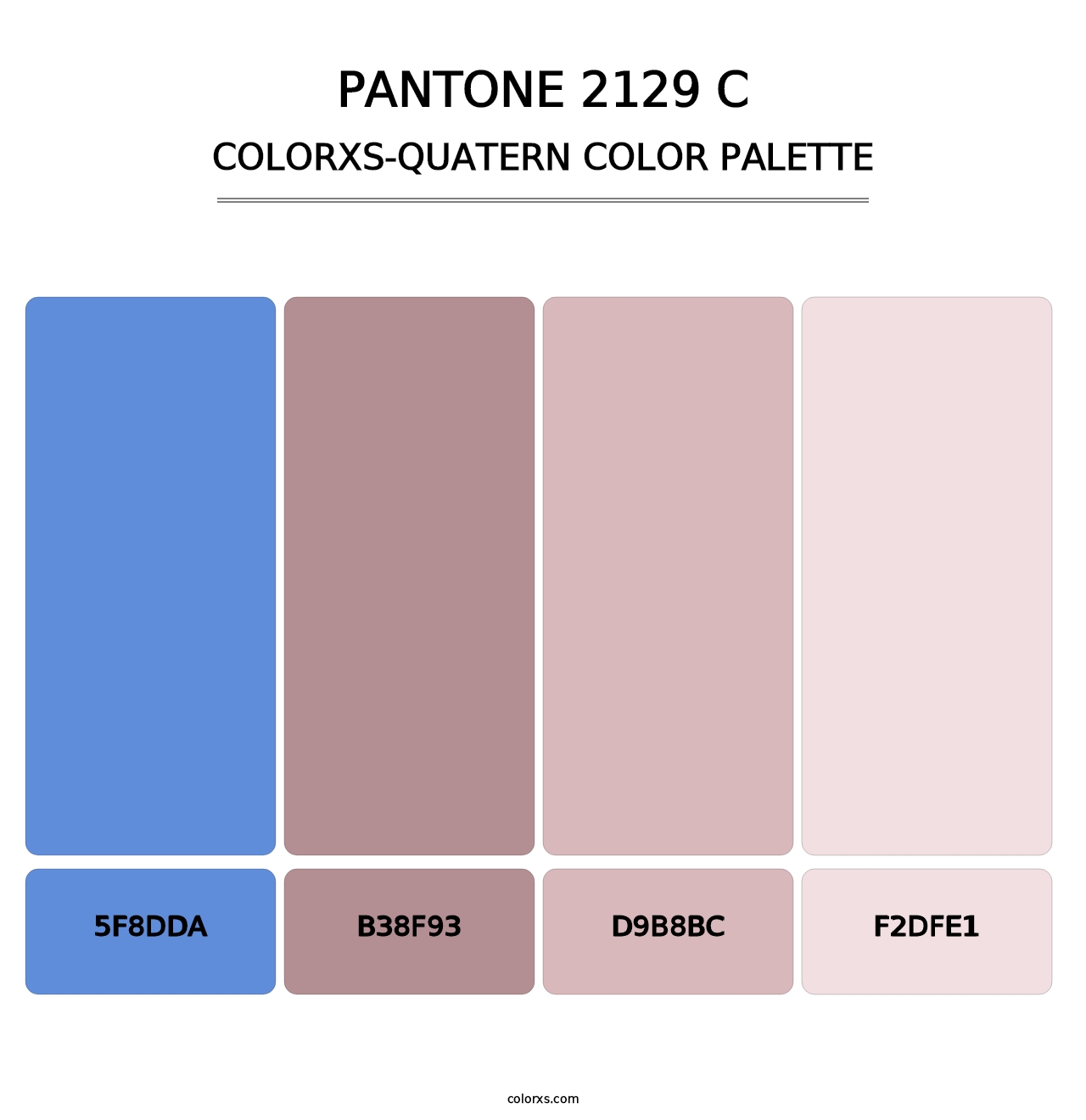 PANTONE 2129 C - Colorxs Quatern Palette