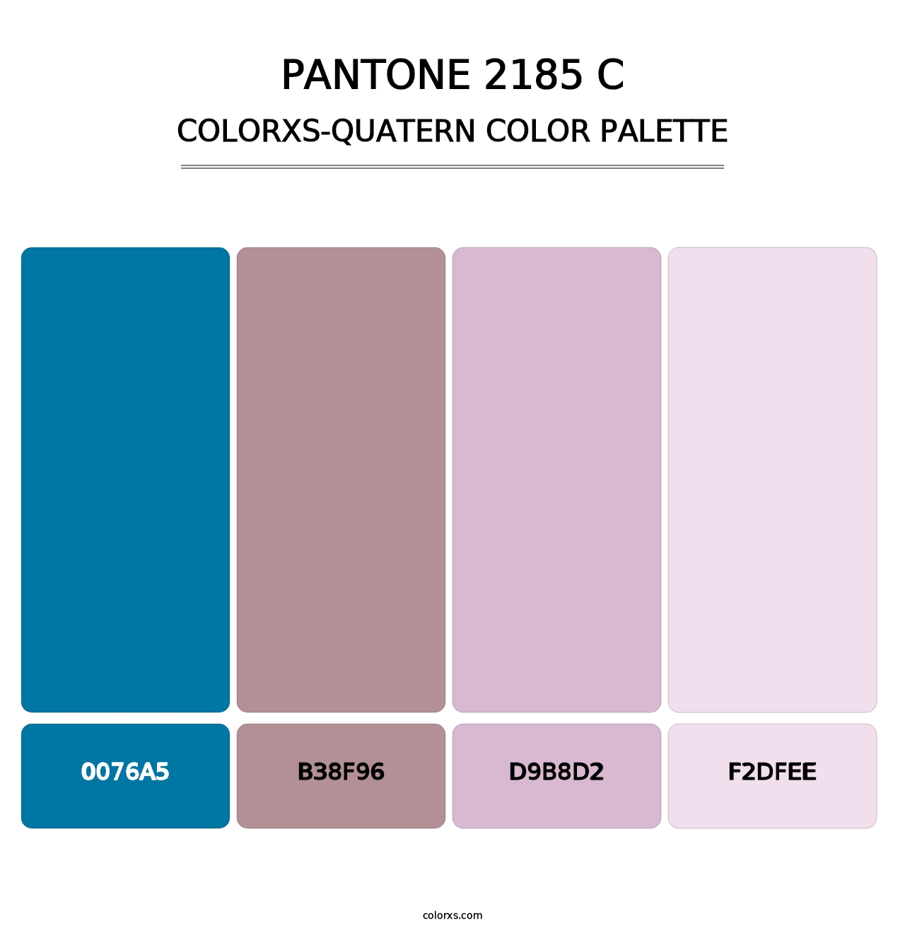 PANTONE 2185 C - Colorxs Quatern Palette