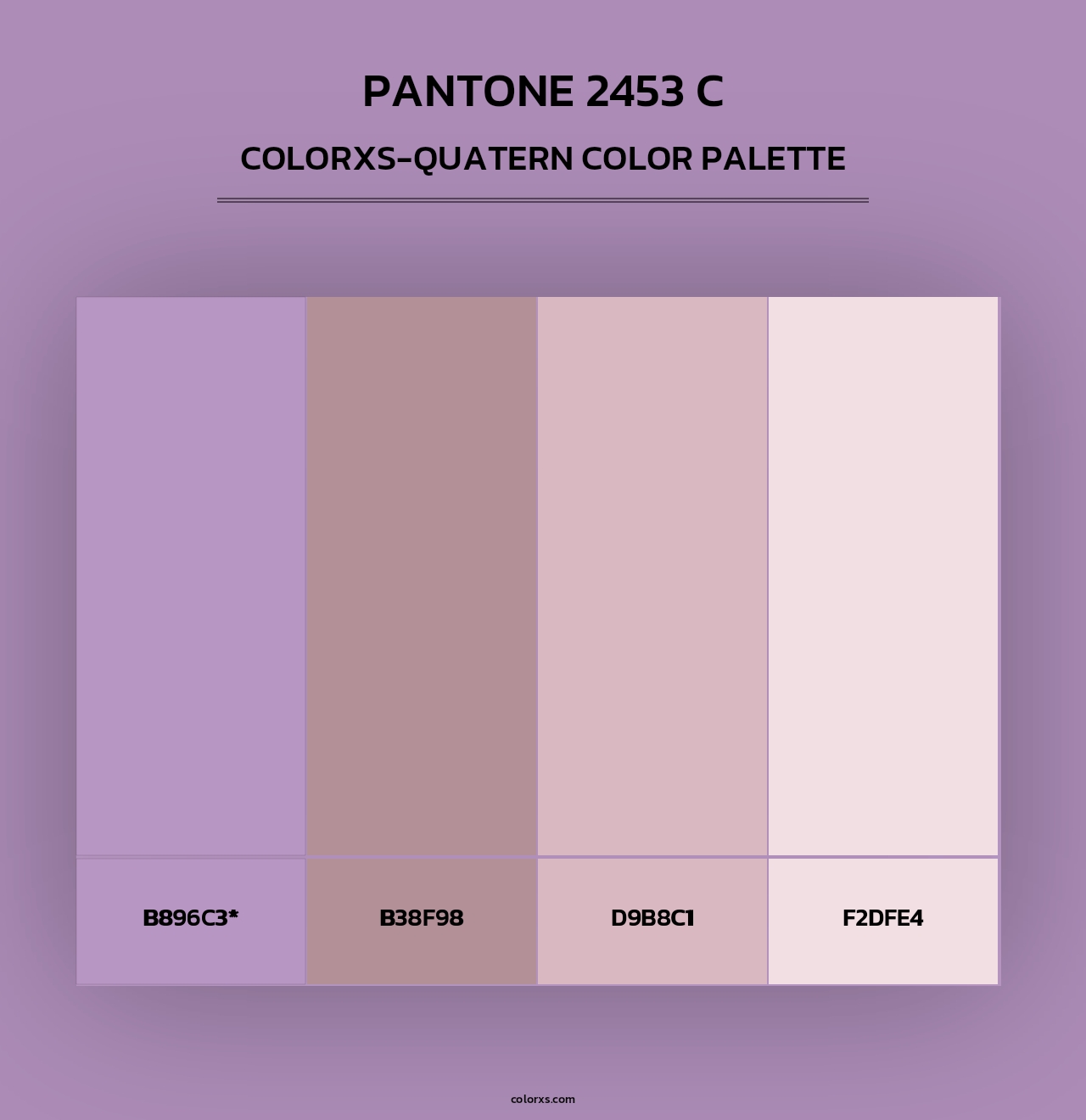 PANTONE 2453 C - Colorxs Quad Palette