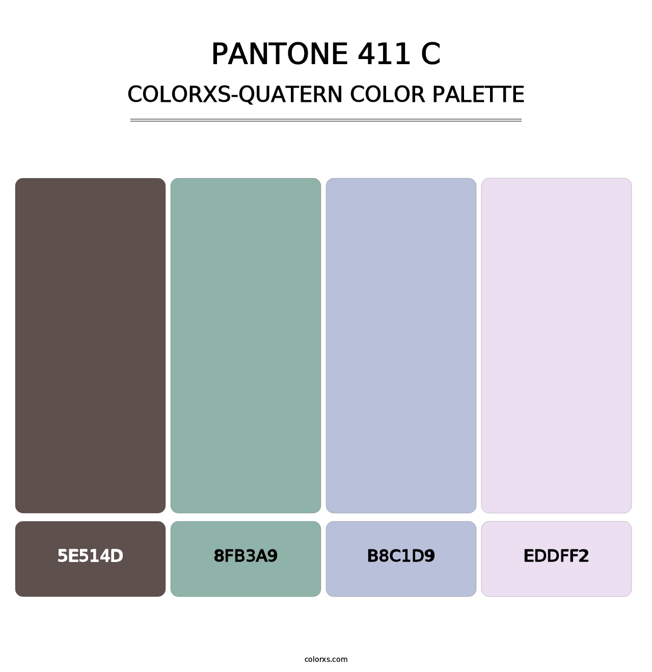 PANTONE 411 C - Colorxs Quatern Palette