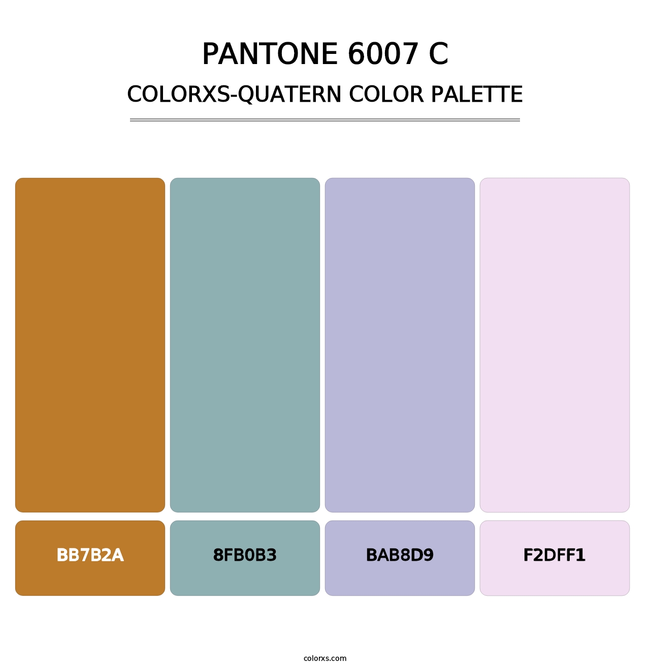 PANTONE 6007 C - Colorxs Quatern Palette