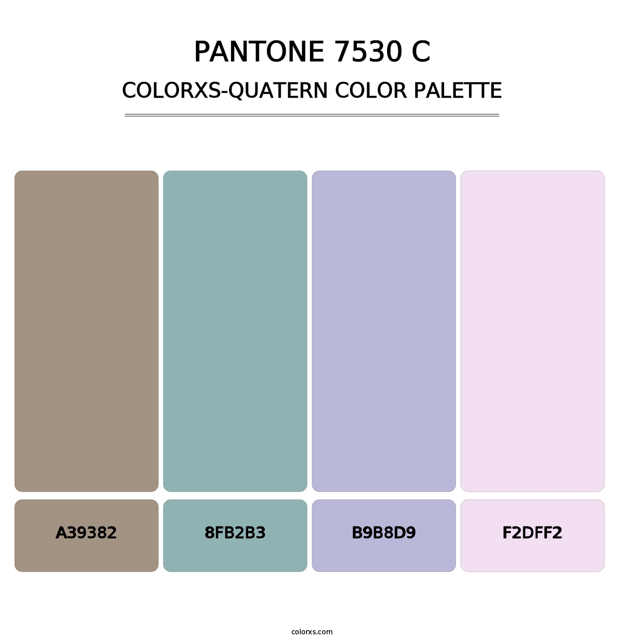 PANTONE 7530 C - Colorxs Quatern Palette