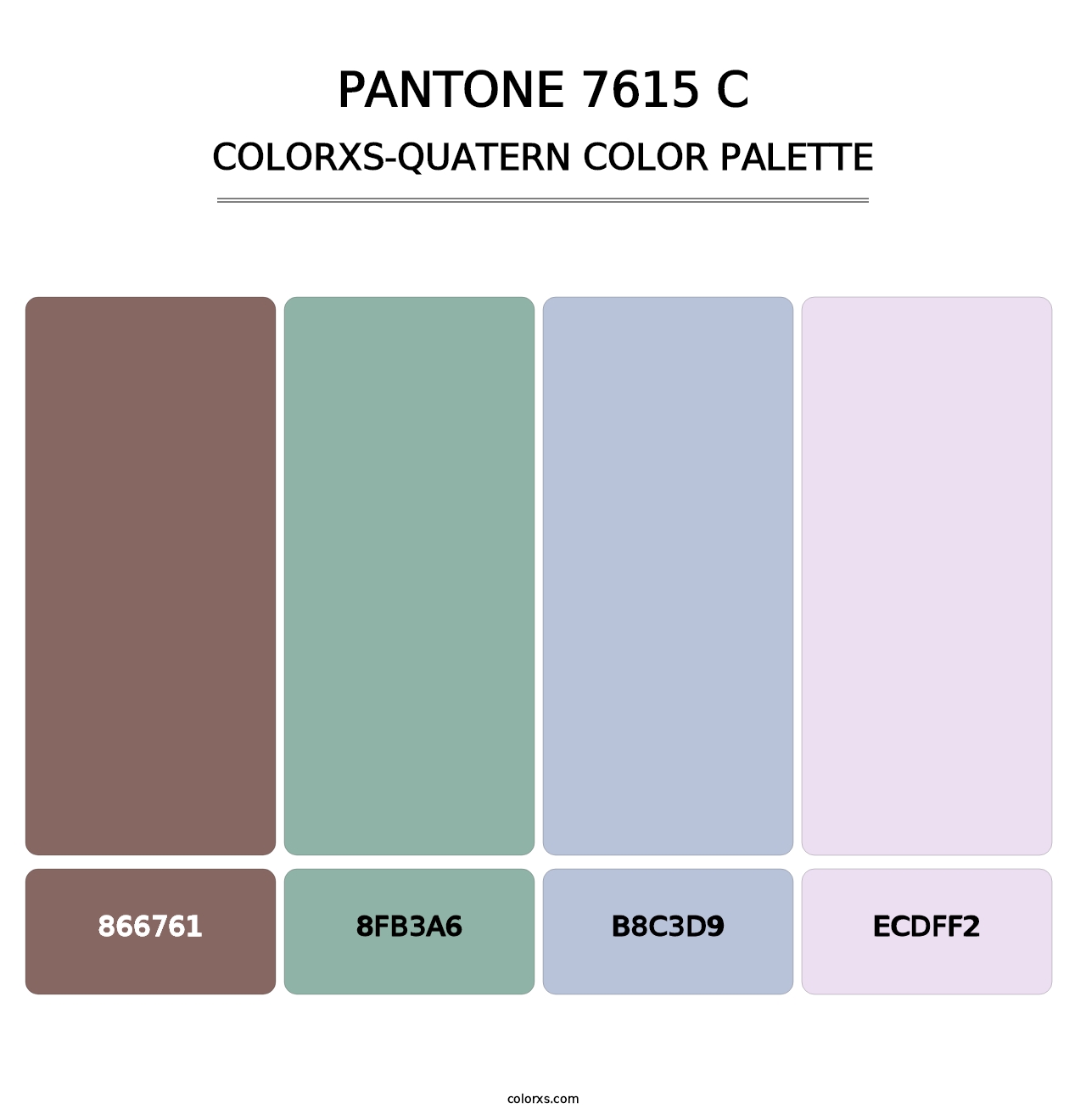 PANTONE 7615 C - Colorxs Quatern Palette