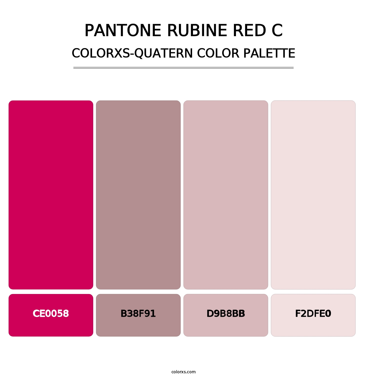 PANTONE Rubine Red C - Colorxs Quatern Palette