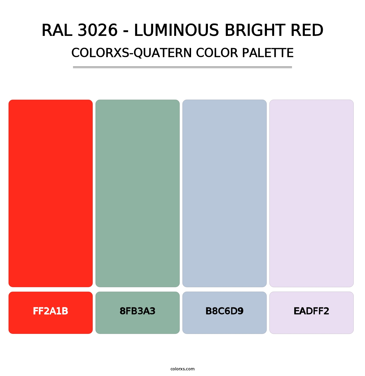 RAL 3026 - Luminous Bright Red - Colorxs Quatern Palette