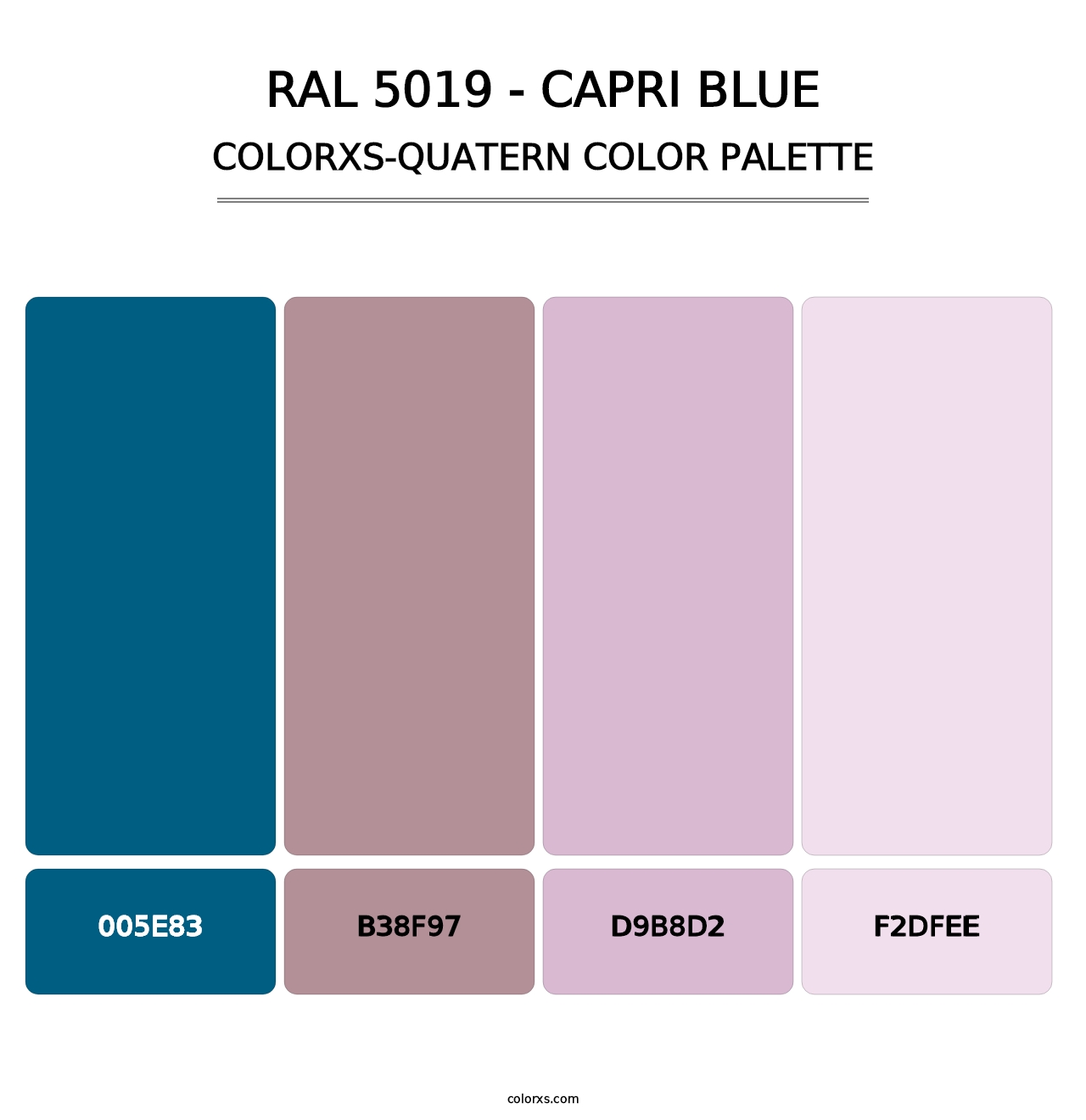 RAL 5019 - Capri Blue - Colorxs Quatern Palette