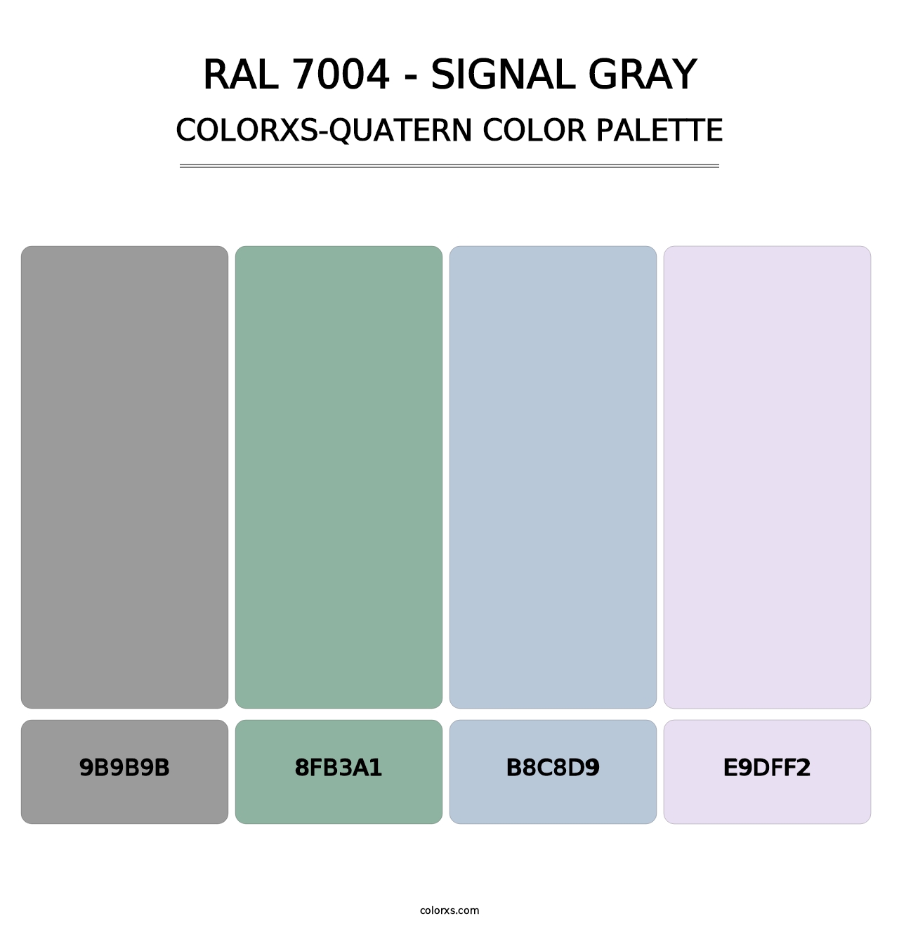 RAL 7004 - Signal Gray - Colorxs Quatern Palette