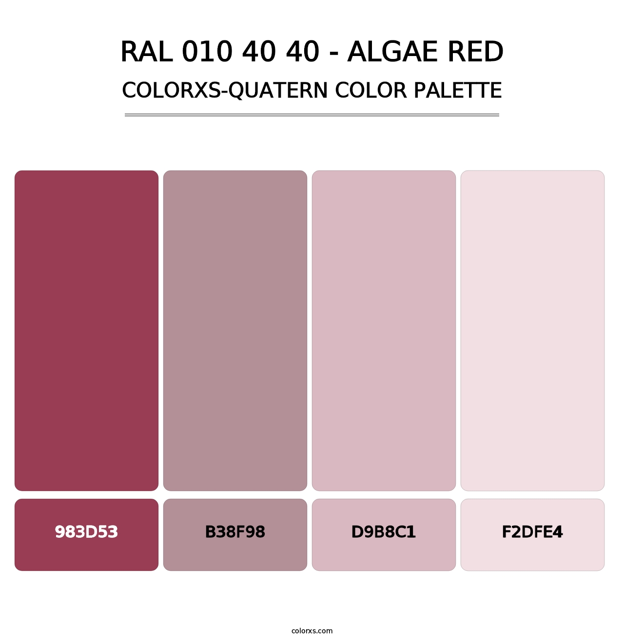 RAL 010 40 40 - Algae Red - Colorxs Quatern Palette