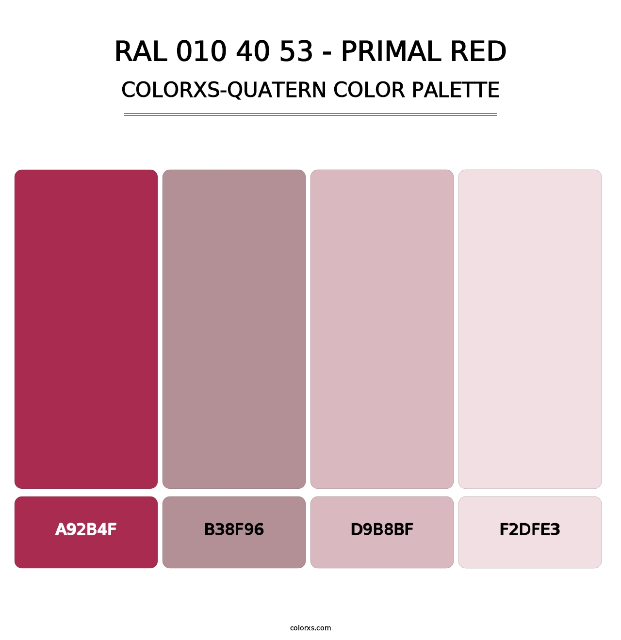 RAL 010 40 53 - Primal Red - Colorxs Quatern Palette