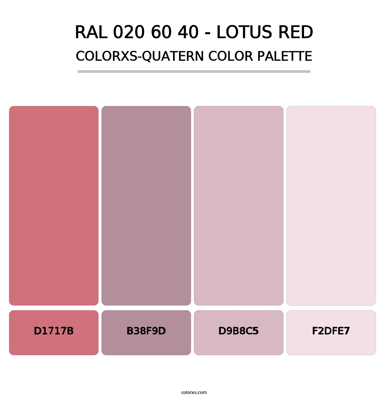 RAL 020 60 40 - Lotus Red - Colorxs Quatern Palette