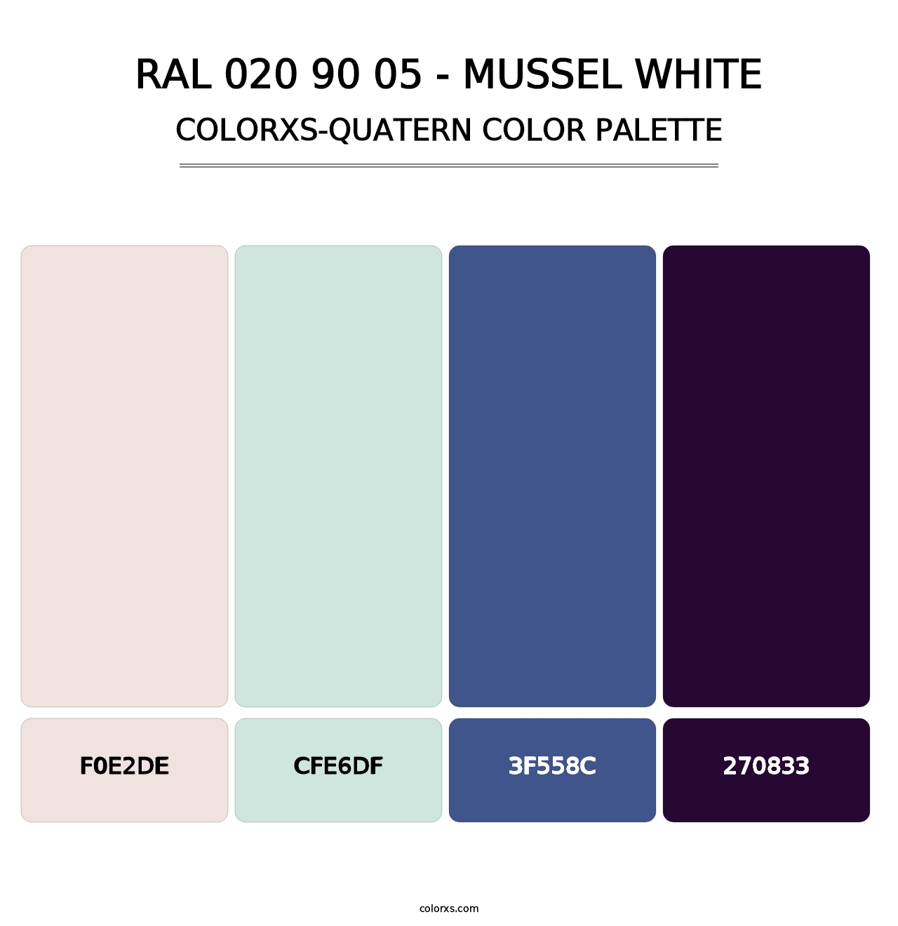 RAL 020 90 05 - Mussel White - Colorxs Quatern Palette