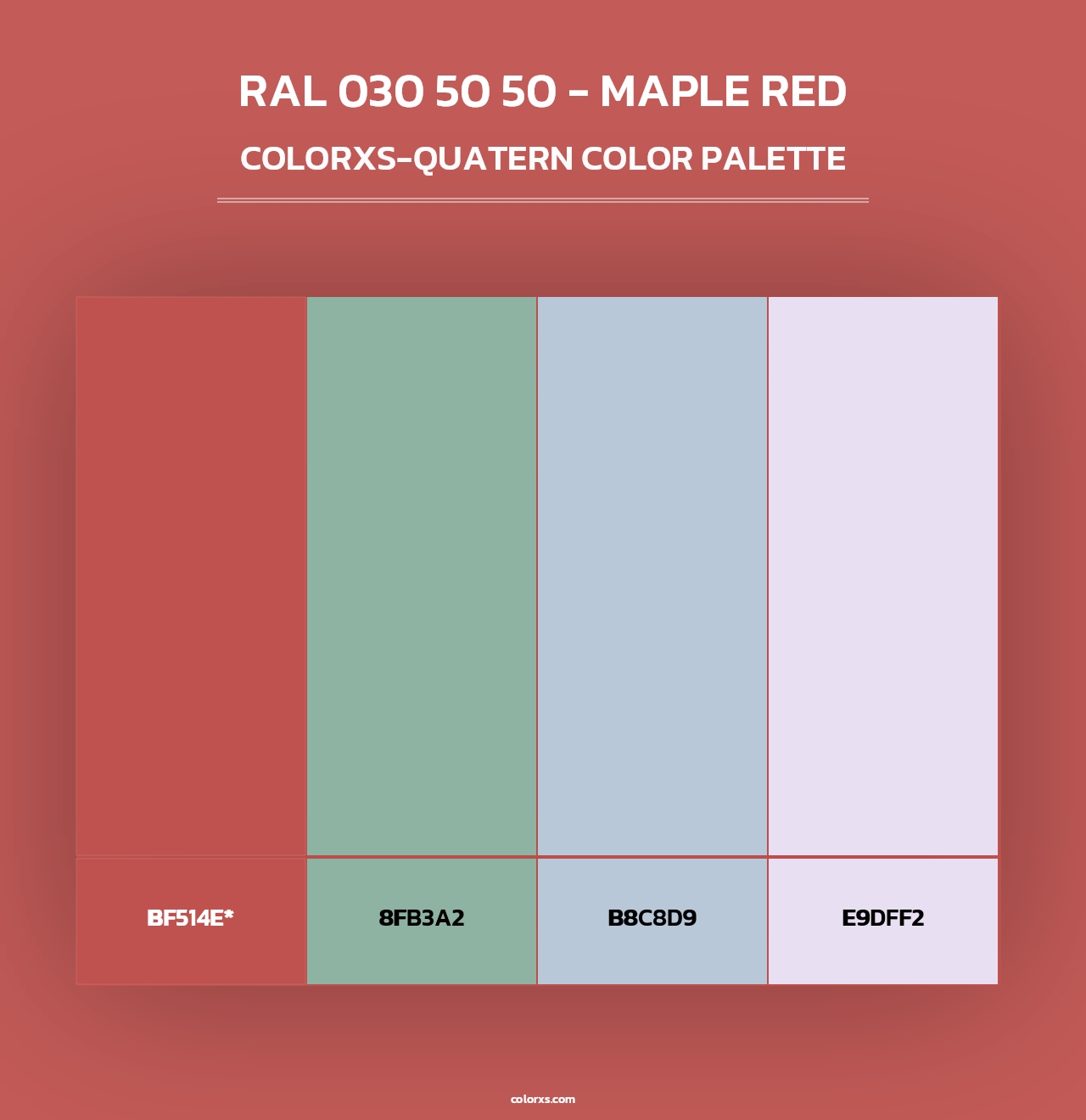 RAL 030 50 50 - Maple Red - Colorxs Quad Palette