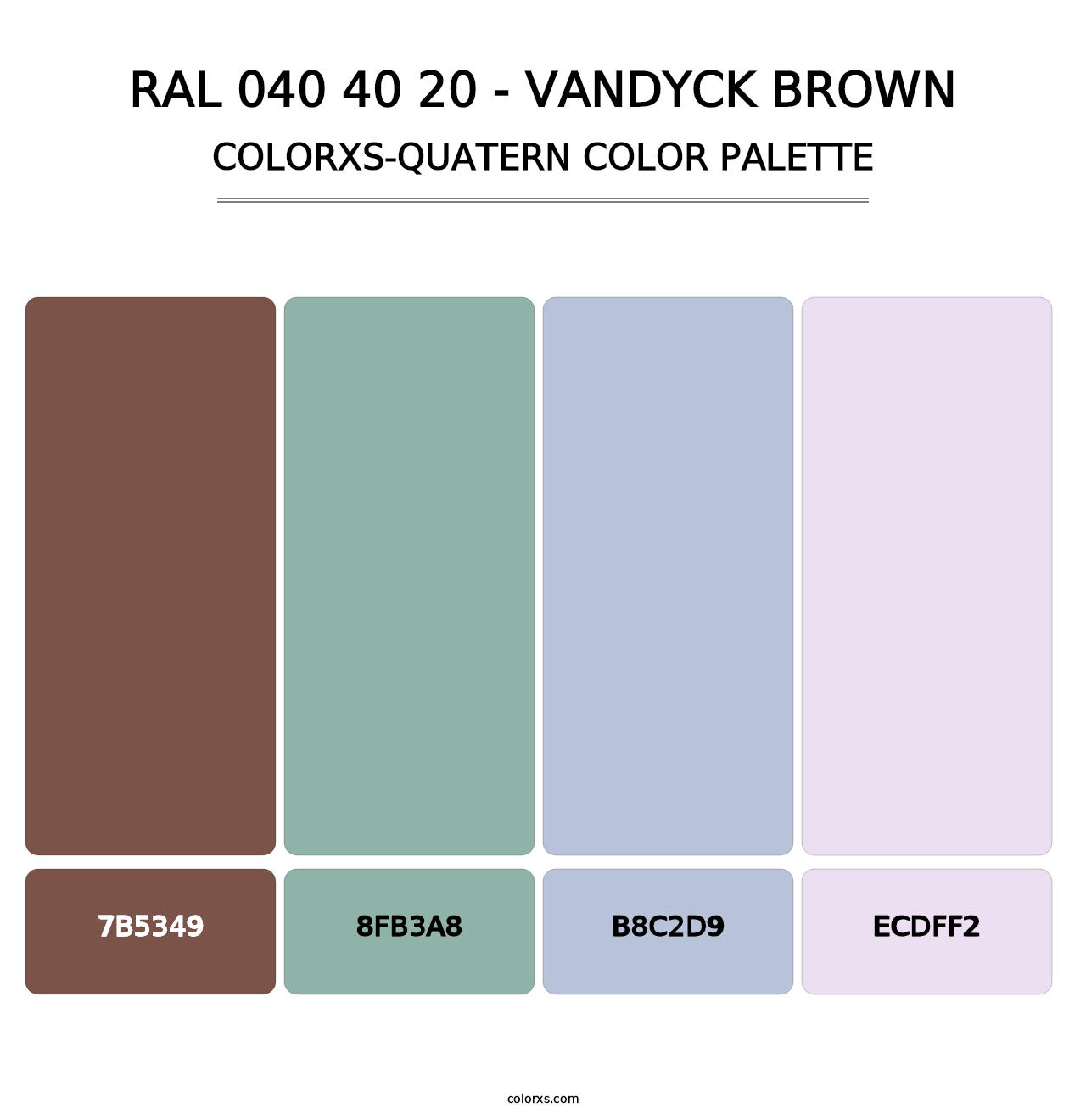 RAL 040 40 20 - Vandyck Brown - Colorxs Quatern Palette