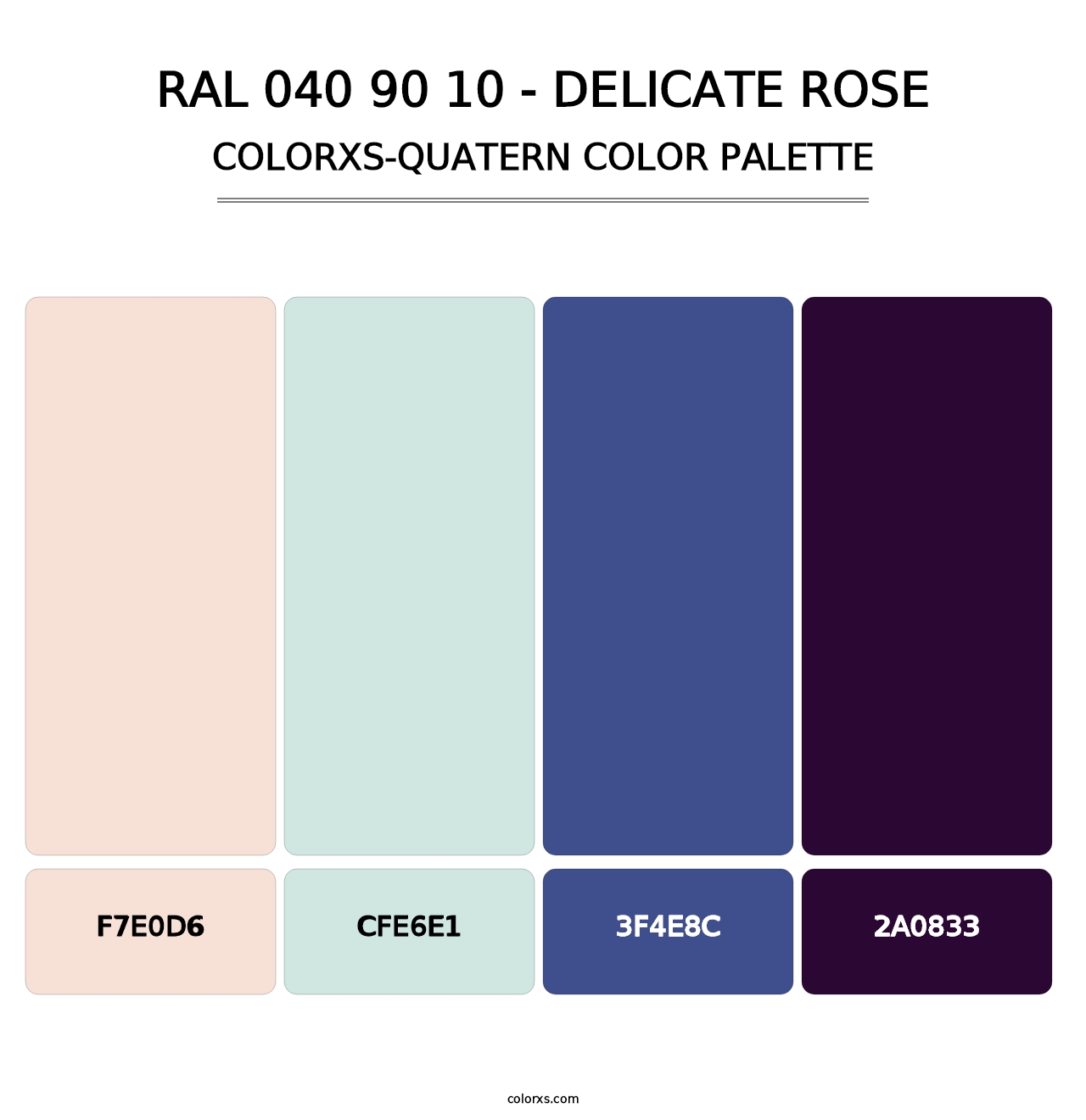 RAL 040 90 10 - Delicate Rose - Colorxs Quatern Palette