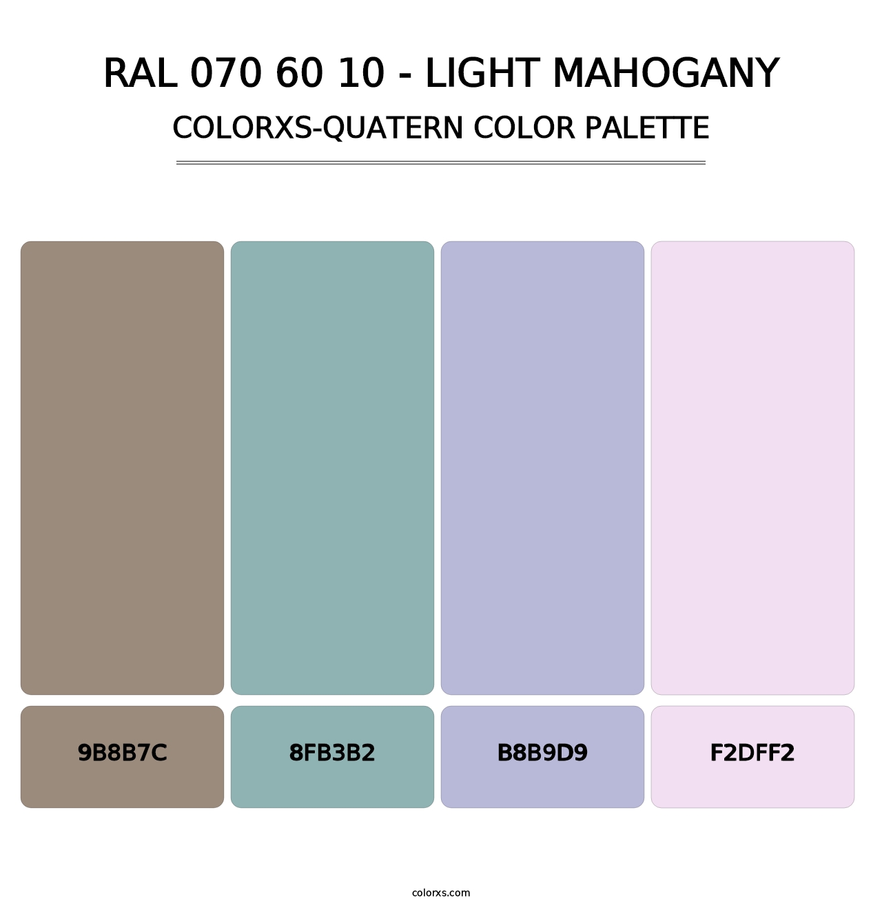RAL 070 60 10 - Light Mahogany - Colorxs Quatern Palette