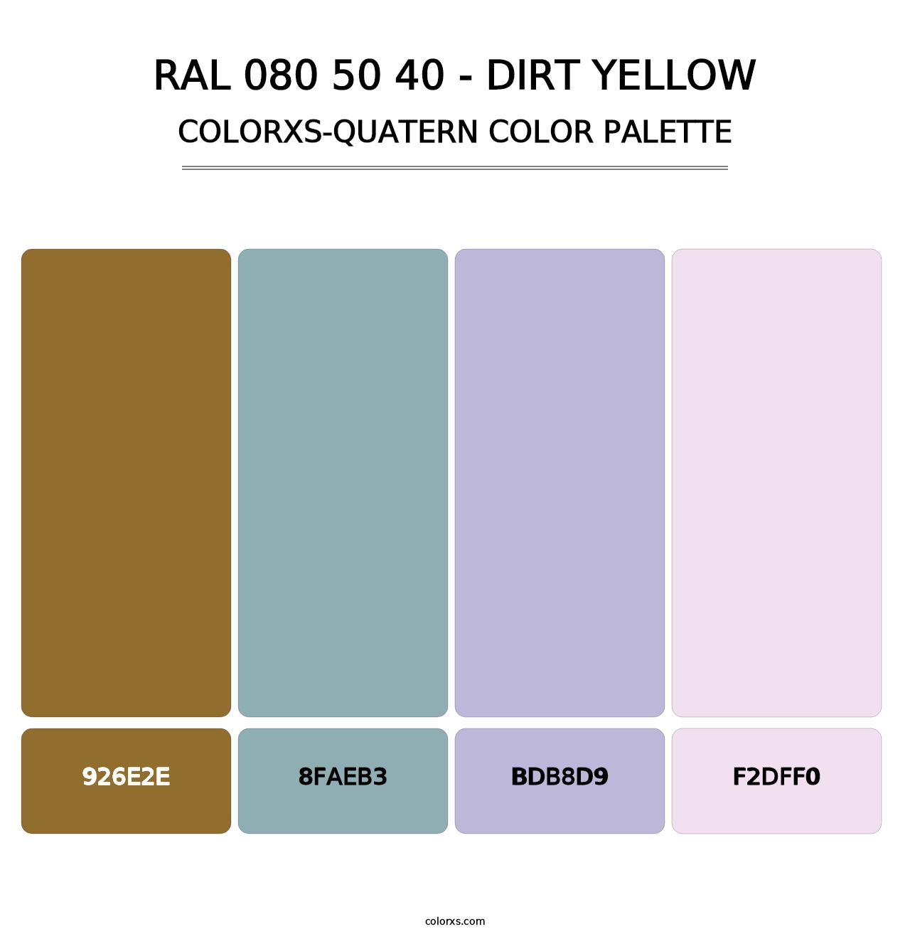 RAL 080 50 40 - Dirt Yellow - Colorxs Quatern Palette