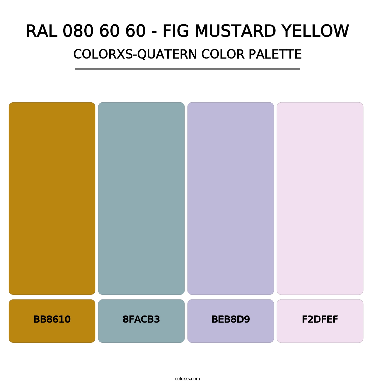 RAL 080 60 60 - Fig Mustard Yellow - Colorxs Quatern Palette