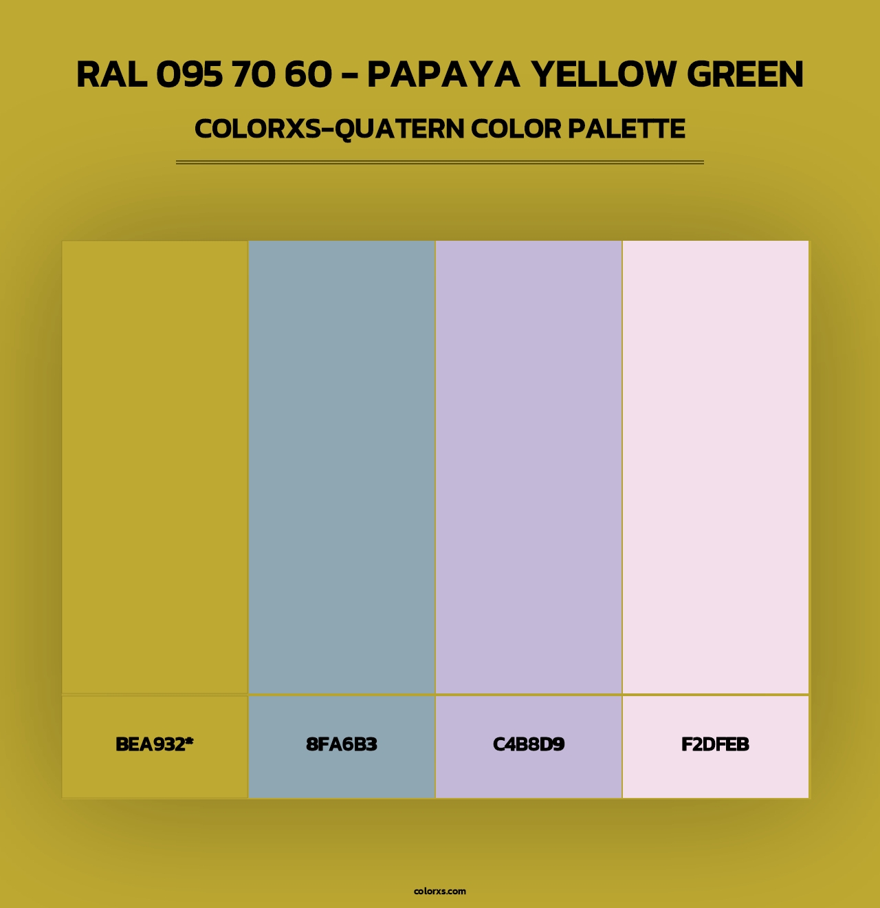 RAL 095 70 60 - Papaya Yellow Green - Colorxs Quad Palette