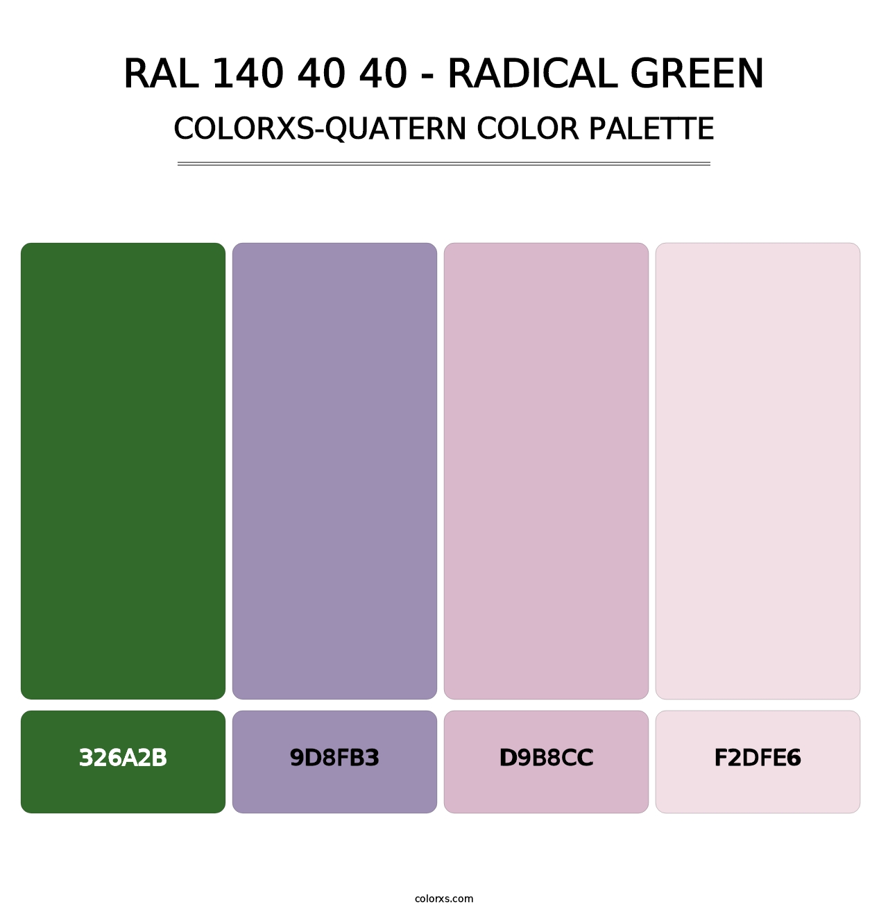 RAL 140 40 40 - Radical Green - Colorxs Quatern Palette