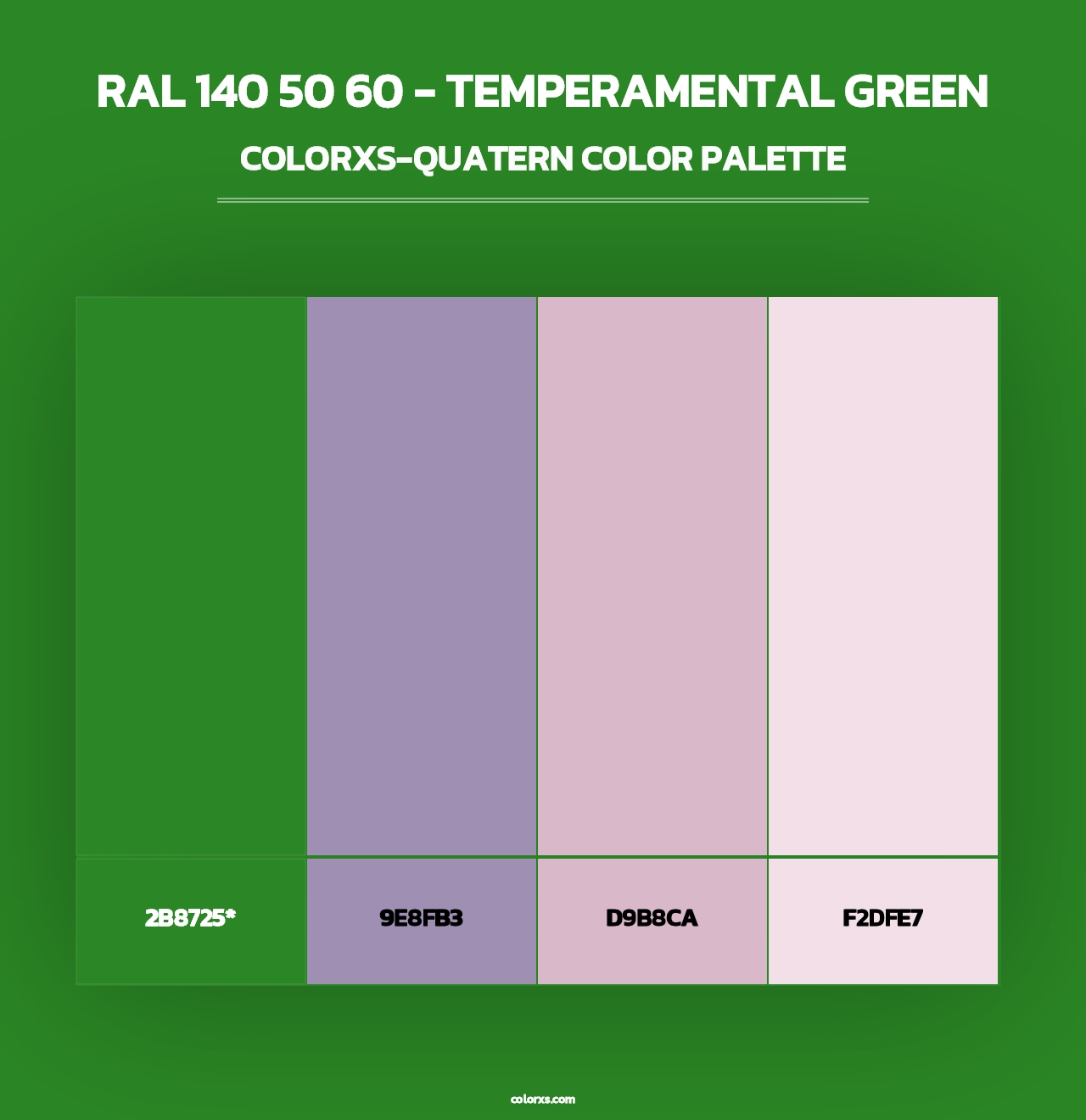 RAL 140 50 60 - Temperamental Green - Colorxs Quad Palette