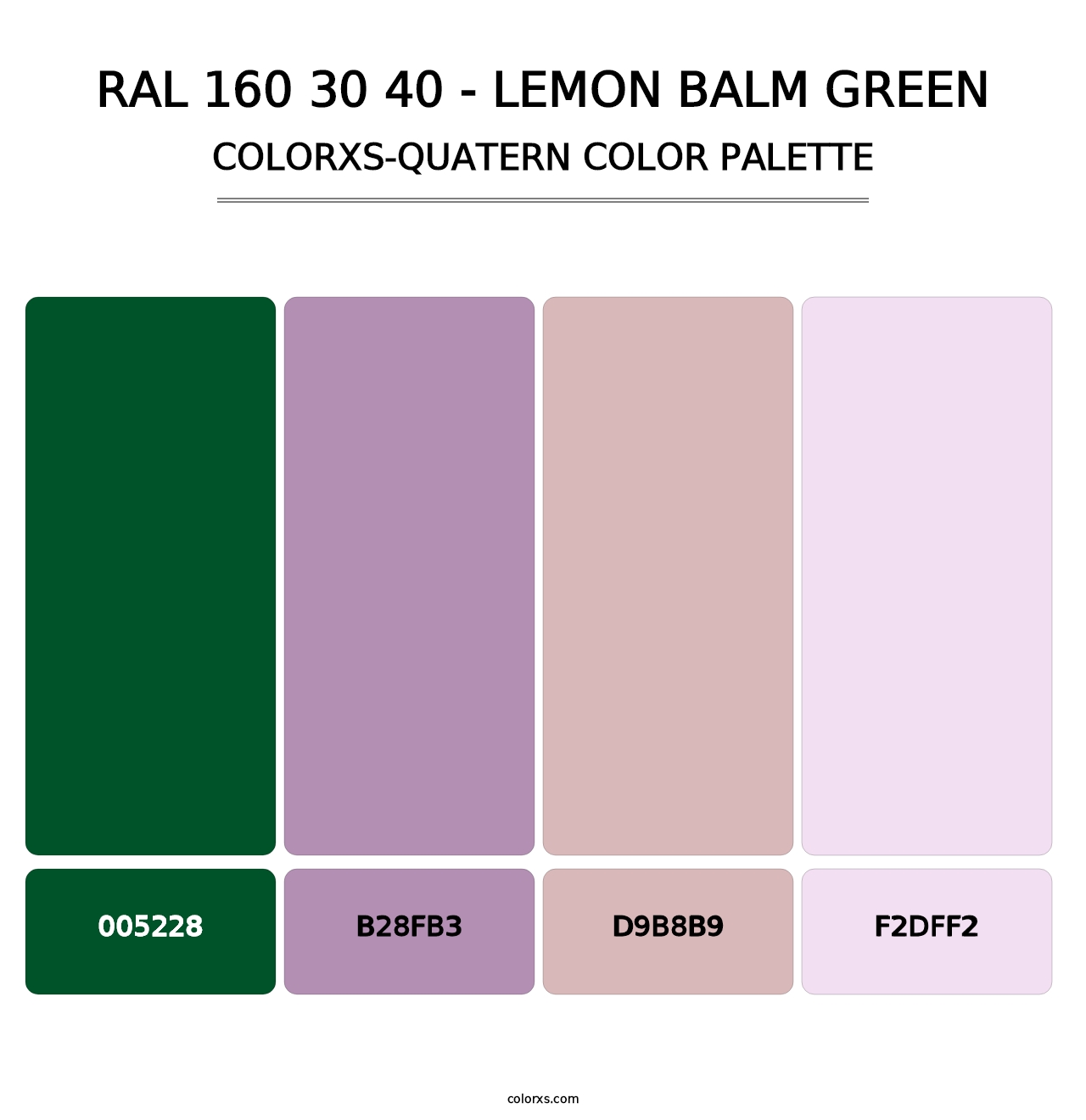 RAL 160 30 40 - Lemon Balm Green - Colorxs Quatern Palette