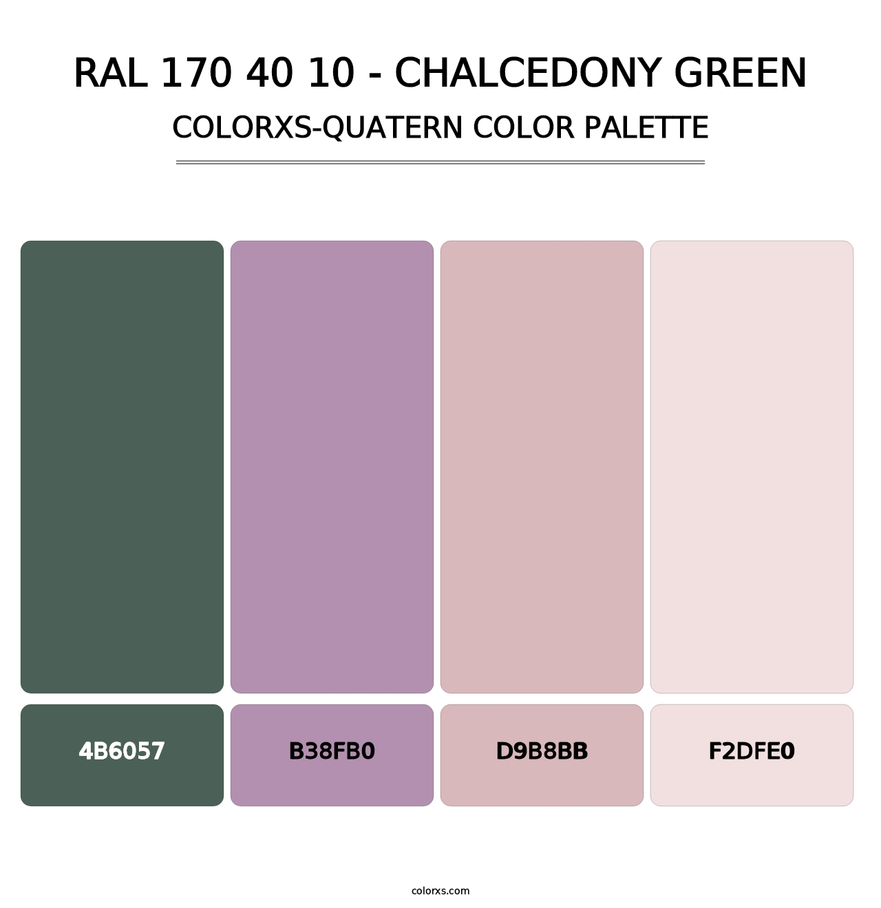 RAL 170 40 10 - Chalcedony Green - Colorxs Quatern Palette