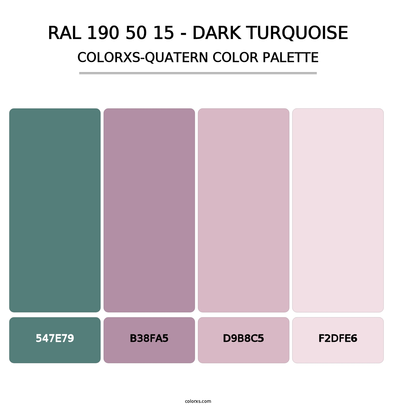 RAL 190 50 15 - Dark Turquoise - Colorxs Quatern Palette