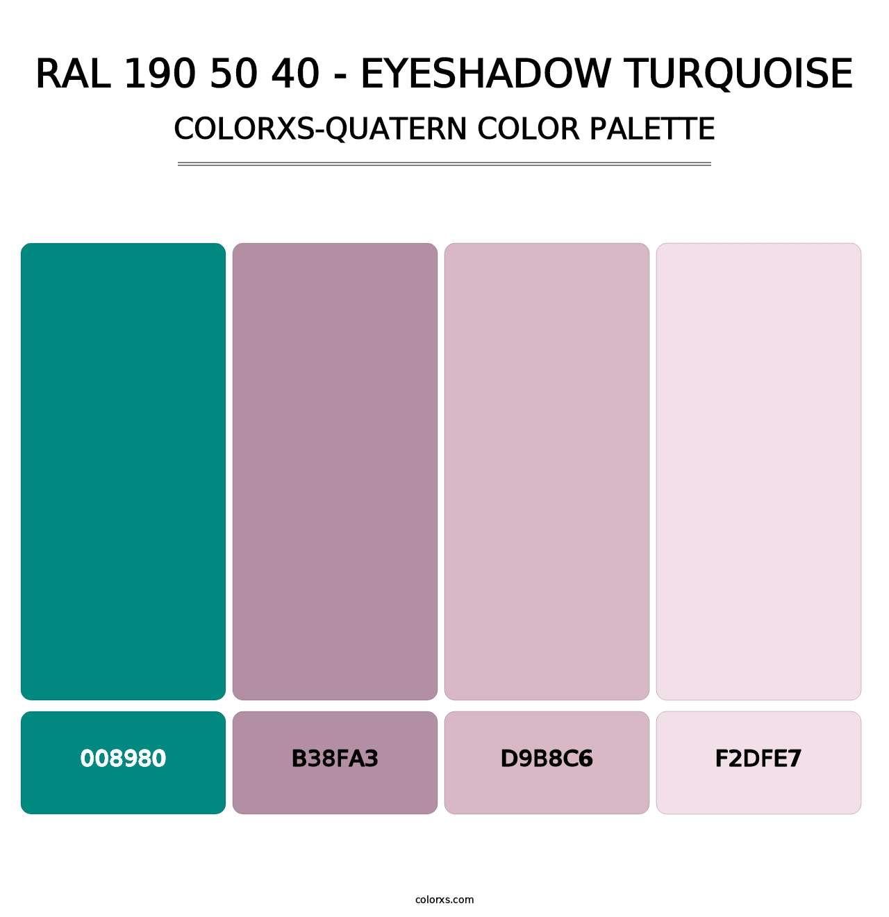 RAL 190 50 40 - Eyeshadow Turquoise - Colorxs Quatern Palette